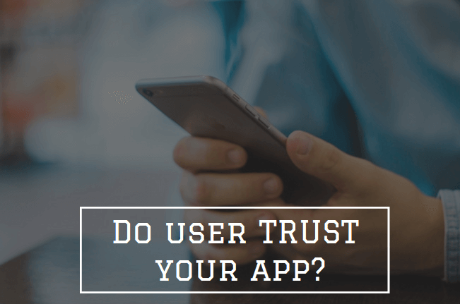 User application trust
