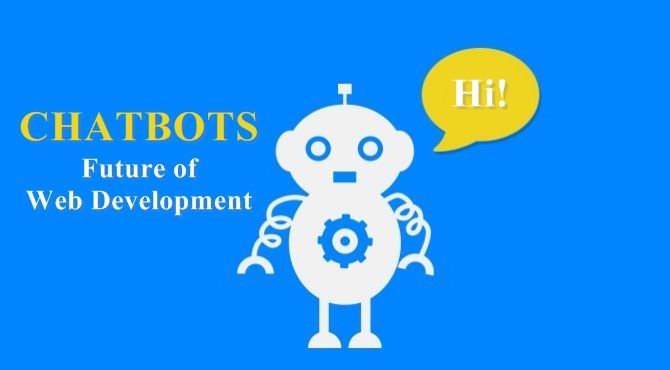 Are Chatbots really the Future of Web Development?
