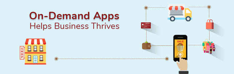 on-demand apps business benefits